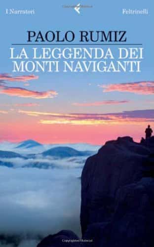 La Leggenda Dei Monti Naviganti (Italian Edition) (I narratori)