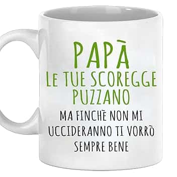 Tazza Papà Le Tue Scoregge Puzzano - Idee Regalo Simpatiche per la Festa del papà - Uomo compleanno Idee regali per Padri originale per lui Natale Colazione Cucina (Ceramica Bianco Papà)