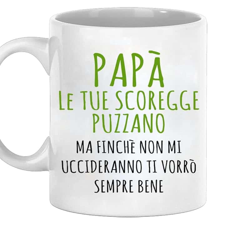 Tazza Papà Le Tue Scoregge Puzzano - Idee Regalo Simpatiche per la Festa del papà - Uomo compleanno Idee regali per Padri originale per lui Natale Colazione Cucina (Ceramica Bianco Papà)
