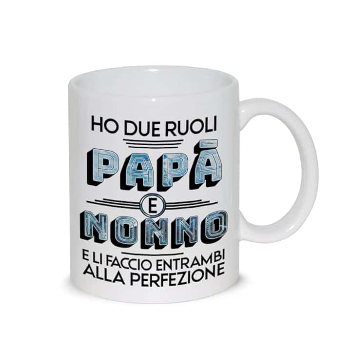 thedifferent Tazza Colazione Latte thè Mug Relax con frase - Ho due ruoli Papà e Nonno e li faccio entrambi alla perfezione - idea regalo festa del papà padre nonno compleanno natale