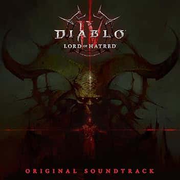 Diablo IV: Lord of Hatred Original Soundtrack