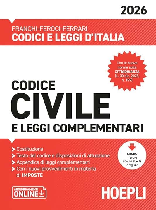 Codice civile e leggi complementari 2026. Nuova ediz.