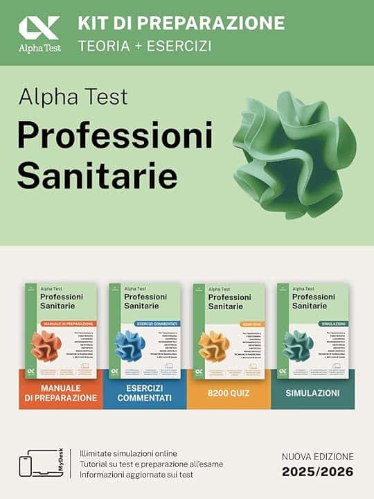 Alpha Test Professioni Sanitarie 2026-2027. Kit di preparazione. Per test di ammissione universitari. Con piattaforma e simulatore online