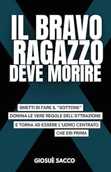 Il Bravo Ragazzo Deve Morire