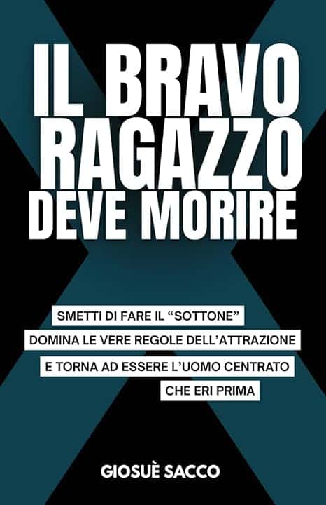 Il Bravo Ragazzo Deve Morire