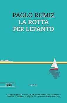 La rotta per Lepanto