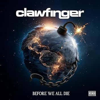 Before We All Die [Explicit]