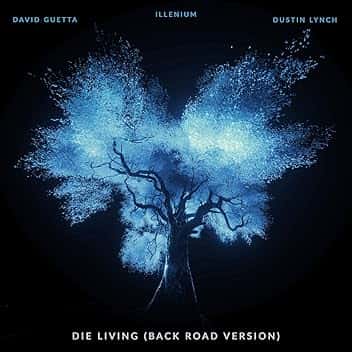 Die Living (Back Road Version) [feat. David Guetta]