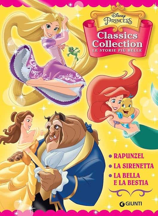 AA VV Disney Princess. Classics Collection. Le storie più belle: Rapunzel-La Sirenetta-La Bella e la Bestia. Ediz. a colori