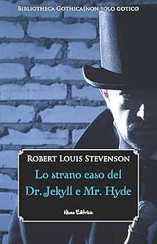 Lo strano caso del Dr. Jekyll e Mr. Hyde: Edizione illustrata. Con una prefazione di Fanny Van de Grift Stevenson (Bibliotheca Gothica)