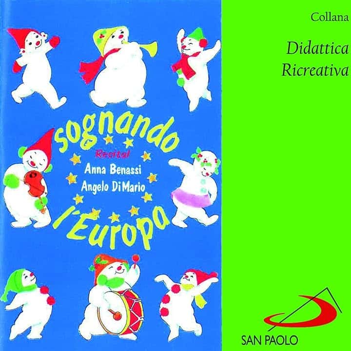 Collana didattica creativa: Sognando l'Europa (Recital)