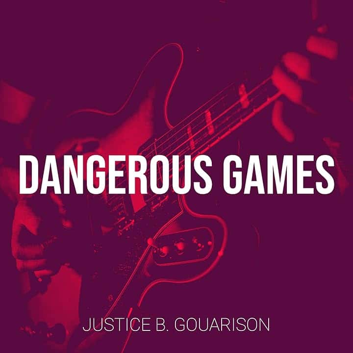 Dangerous Games