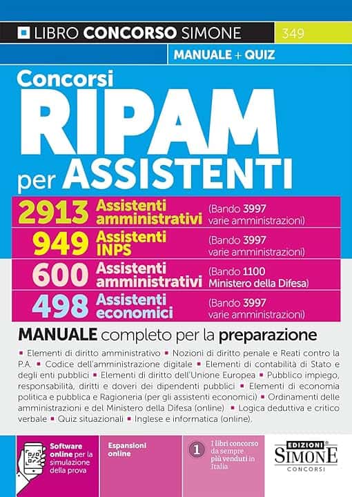 Concorsi RIPAM per ASSISTENTI – 2913 Ass. amministrativi – 949 Ass. INPS – 498 Ass. economici (3997 varie amministrazioni) – 600 Ass. amministrativi (1100 Ministero Difesa) - Manuale e quiz