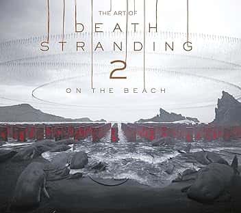 The Art of Death Stranding 2: On the Beach