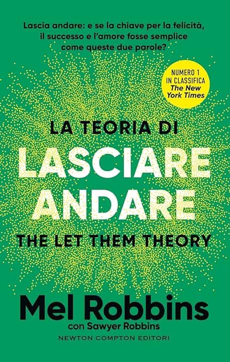 La teoria di lasciare andare. The let them theory