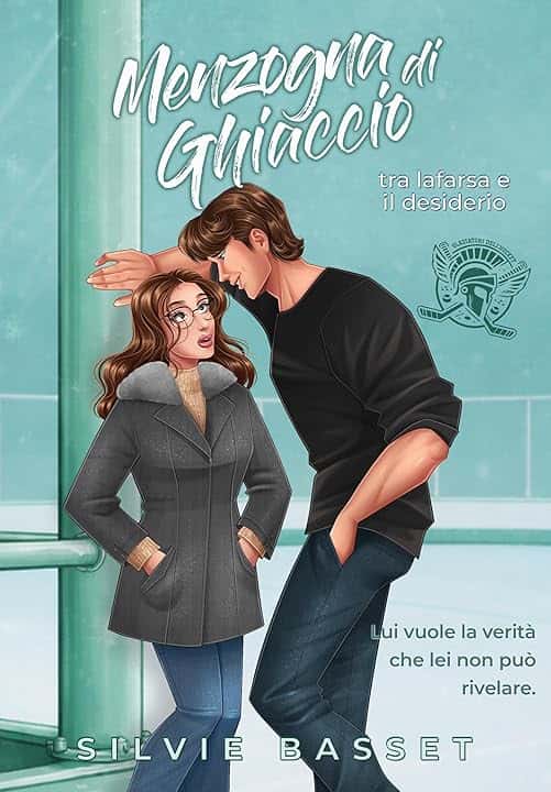 Menzogna di Ghiaccio: tra la finzione e il desiderio