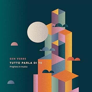 Tutto parla di te (Preghiera in musica)