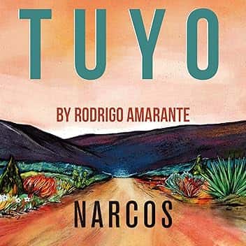 Tuyo (Narcos Theme) [Extended Version] (A Netflix Original Series Soundtrack)