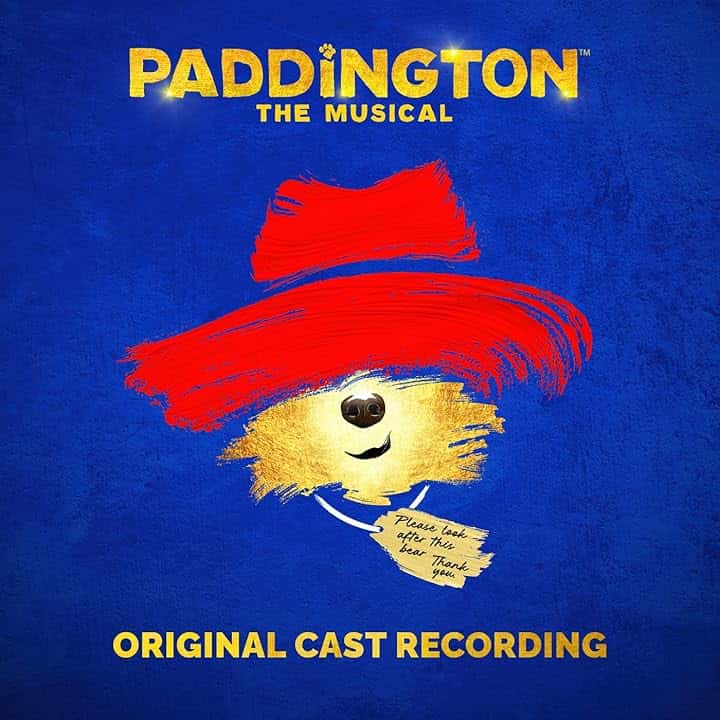 Paddington The Musical (Original Cast Recording)