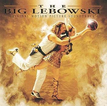 The Big Lebowski (Original Motion Picture Soundtrack)