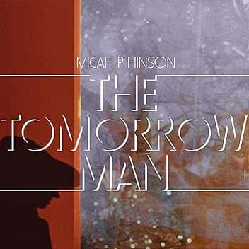 The Tomorrow Man [Explicit]