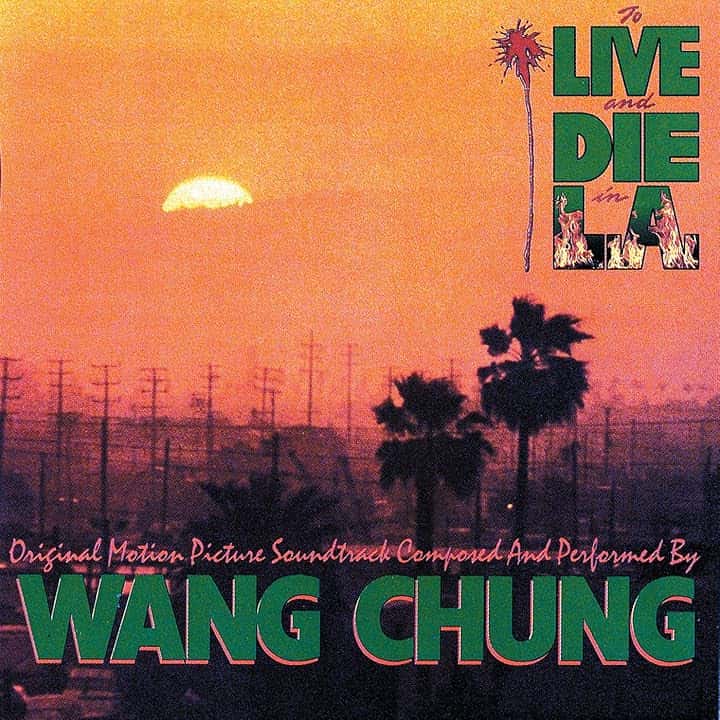 City Of The Angels (From "To Live And Die In L.A." Soundtrack)