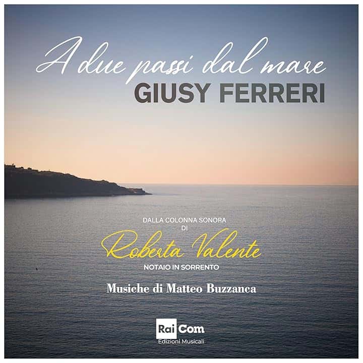 A due passi dal mare (Dalla colonna sonora di ROBERTA VALENTE, Notaio in Sorrento)