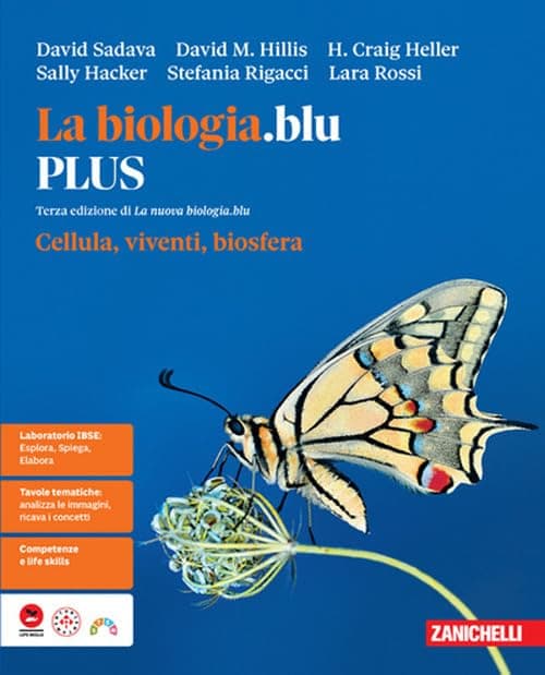 La biologia.blu. Plus. Cellula, viventi, biosfera. Per le Scuole superiori