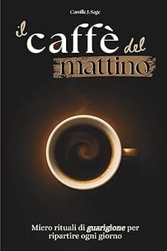 il caffè del mattino: Micro rituali di guarigione per ripartire ogni giorno