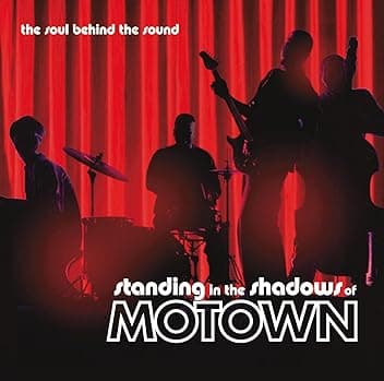 Standing In The Shadows Of Motown