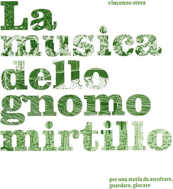 La musica dello gnomo Mirtillo