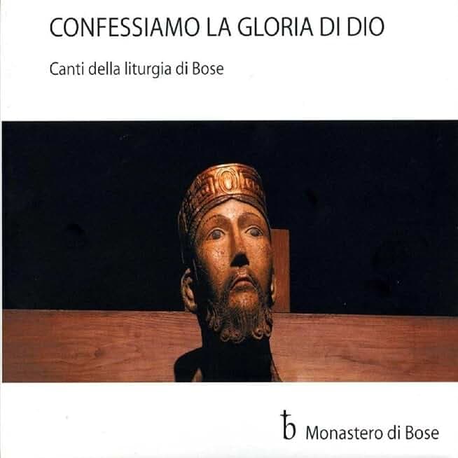 Confessiamo la gloria di Dio (Canti della liturgia di Bose)