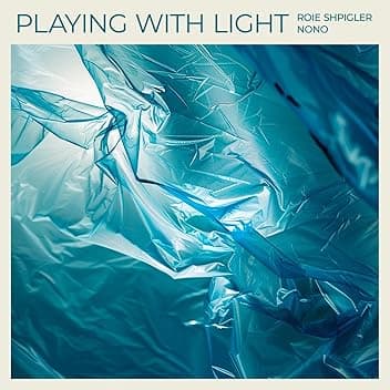Playing with Light