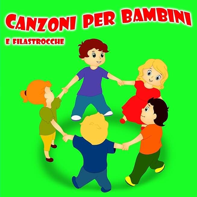 Canzoni Per Bambini E Filastrocche