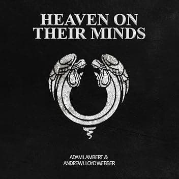 Heaven On Their Minds (From "Jesus Christ Superstar")