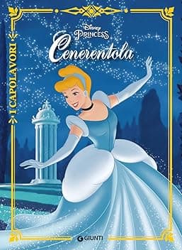 Cenerentola. Ediz. a colori
