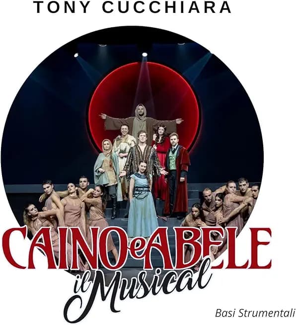 Caino e Abele: Il Musical (Basi Strumentali)