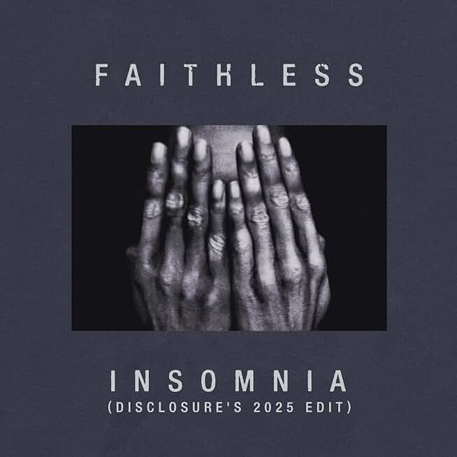 Insomnia (Disclosure's 2025 Edit)