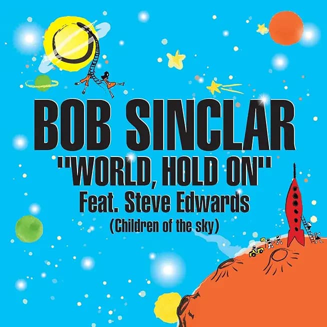 World Hold On (Children of the Sky) (Radio Edit)