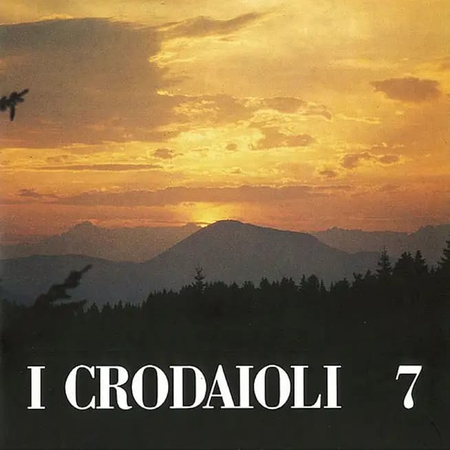 I Crodaioli, Vol. 7