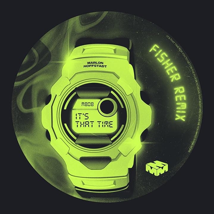 It's That Time (FISHER Remix)