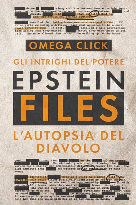 EPSTEIN FILES: Gli intrighi del potere - L'autopsia del Diavolo