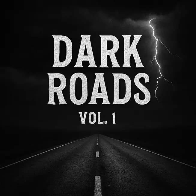 Dark Roads, Vol. 1