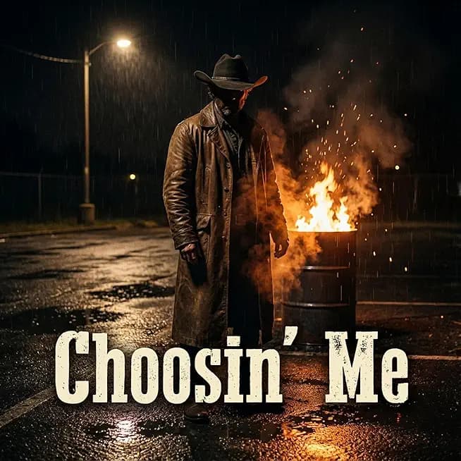 Choosin' Me
