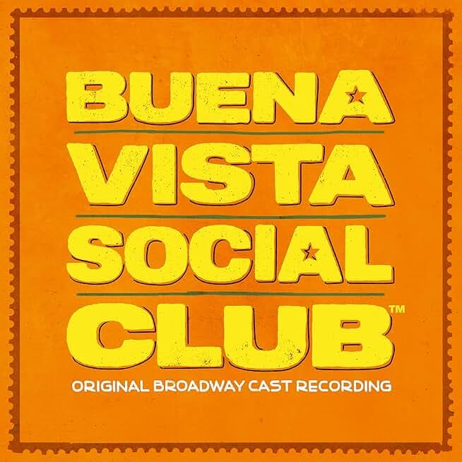 Buena Vista Social Club (Original Broadway Cast Recording)