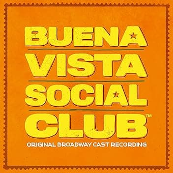 Buena Vista Social Club (Original Broadway Cast Recording)