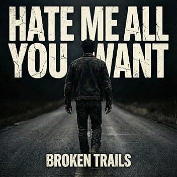 Hate Me All You Want [Explicit]