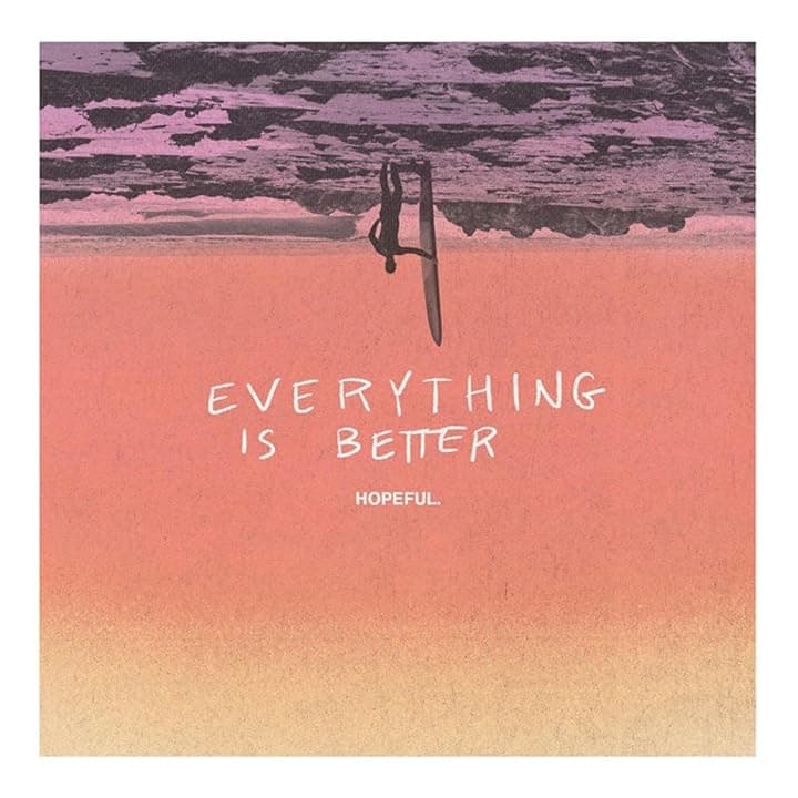 Everything Is Better