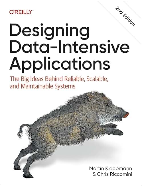 Designing Data-intensive Applications: The Big Ideas Behind Reliable, Scalable and Maintainable Systems