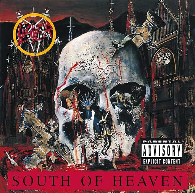 South Of Heaven [Explicit]